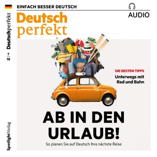 Alia Beghisheva Barbara Kerbel Iris Milde Barbara Schiele Andrea Steinbach - Deutsch lernen Audio - Ab in den Urlaub!