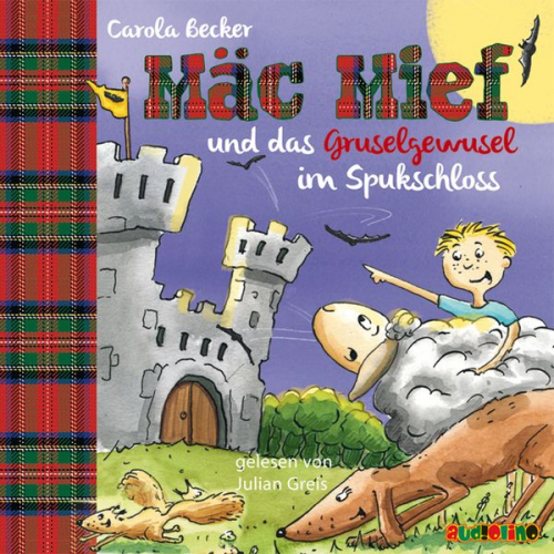 Carola Becker - Mäc Mief und das Gruselgewusel im Spukschloss