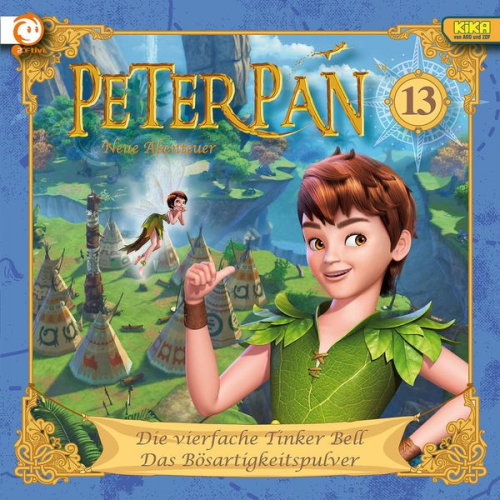 Karen Drotar Johannes Keller - Peter Pan (13): Die vierfache Tinker Bell / Das Bösartigkeitspulver