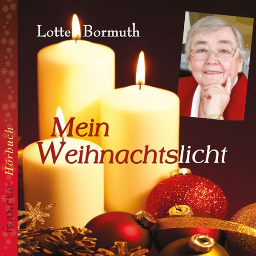 Lotte Bormuth - Mein Weihnachtslicht