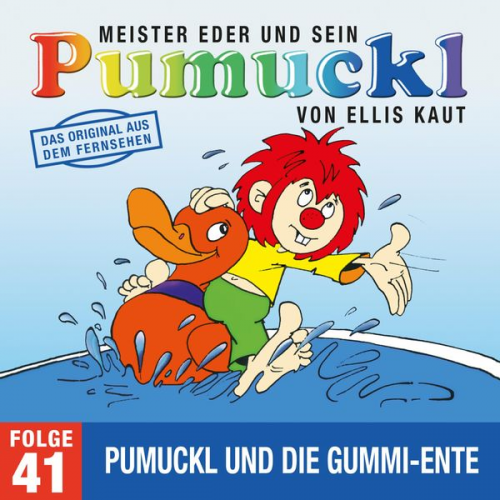 Ellis Kaut - 41: Pumuckl und die Gummi-Ente (Das Original aus dem Fernsehen)