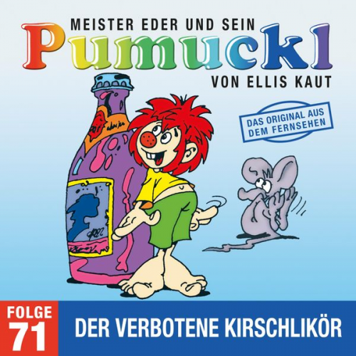 Ellis Kaut - 71: Der verbotene Kirschlikör (Das Original aus dem Fernsehen)