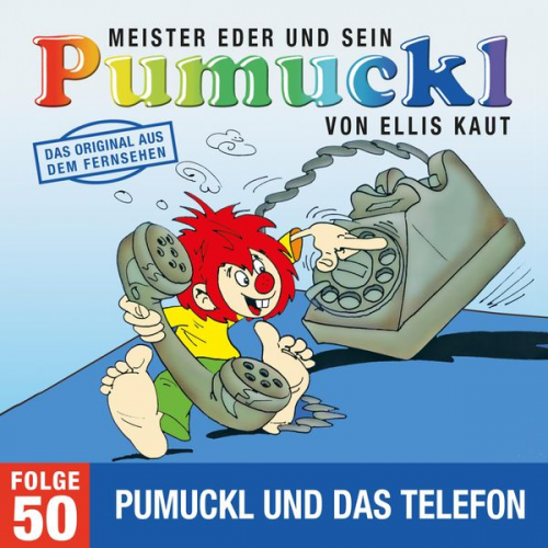 Ellis Kaut - 50: Pumuckl und das Telefon (Das Original aus dem Fernsehen)