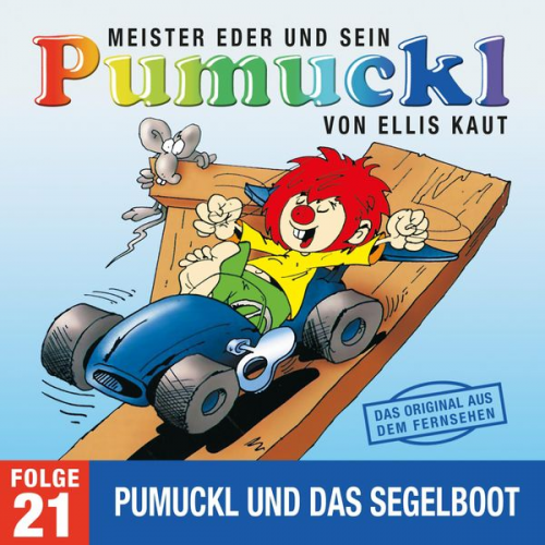 Ellis Kaut - 21: Pumuckl und das Segelboot (Das Original aus dem Fernsehen)