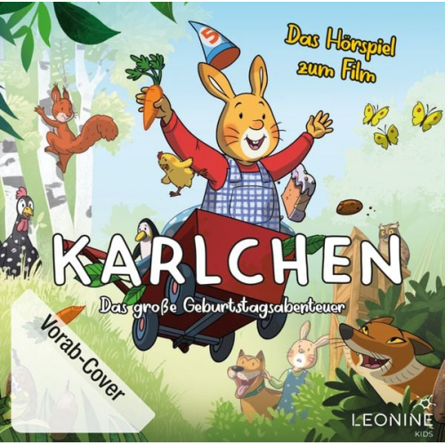 Karlchen - Das große Geburtstagsabenteuer - Hörspiel zum Kinofilm