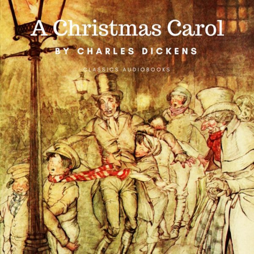 Charles Dickens - A Christmas Carol