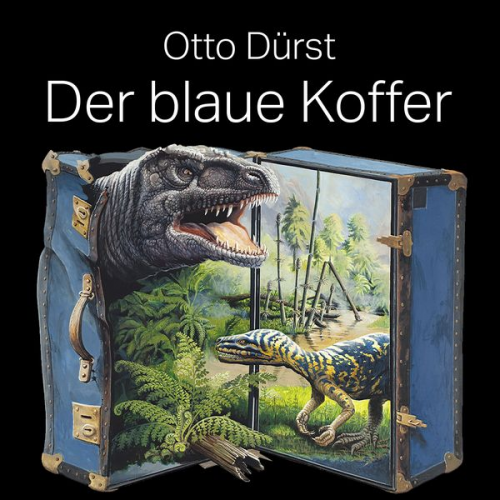 Otto Dürst - Der blaue Koffer