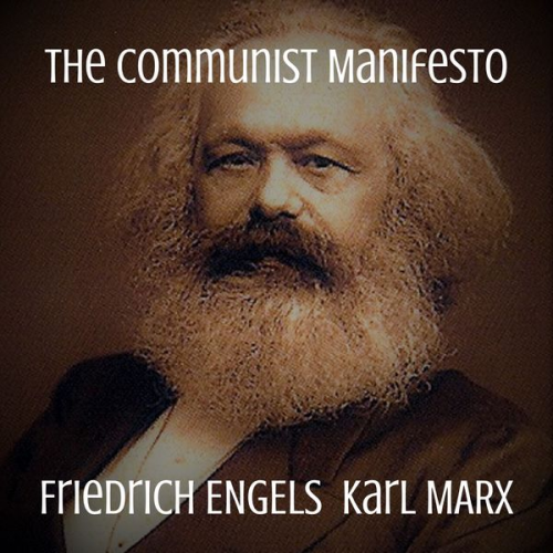 Karl Marx - The Communist Manifesto