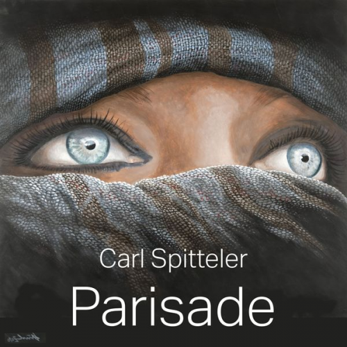 Carl Spitteler - Parisade