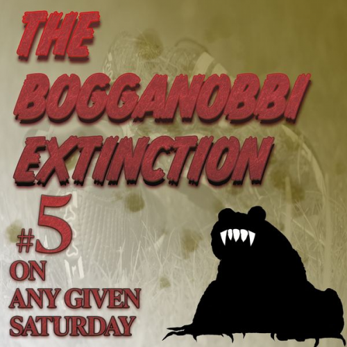 Rep Tyler - The Bogganobbi Extinction #5