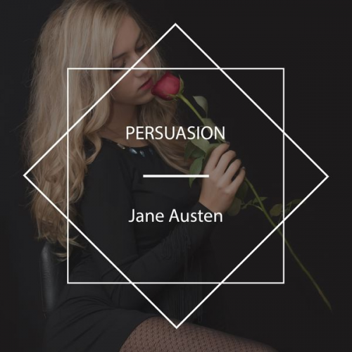 Jane Austen - Persuasion