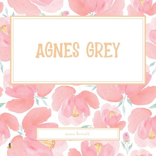 Anne Brontë - Agnes Grey