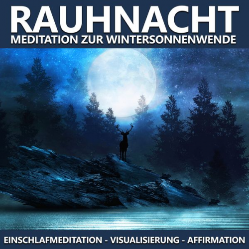 Raphael Kempermann - Rauhnacht Meditation zur Wintersonnenwende