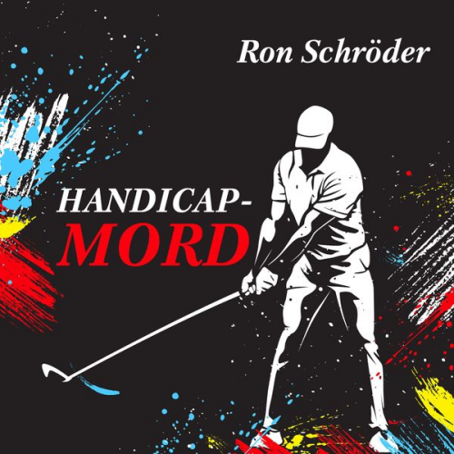 Ron Schröder - Handicap-Mord