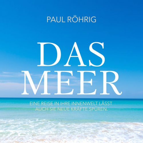 Paul Röhrig - Das Meer