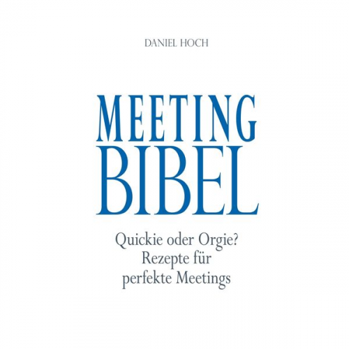 Daniel Hoch - Meeting Bibel