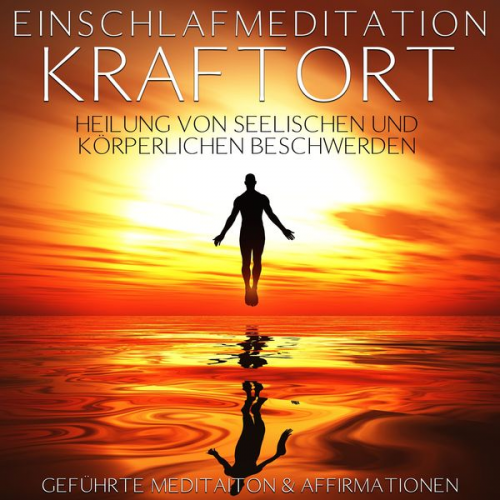 Raphael Kempermann - Einschlafmeditation "Kraftort" - Heilung von seelischen und körperlichen Beschwerden