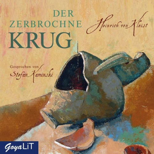 Heinrich Kleist - Der zerbrochne Krug