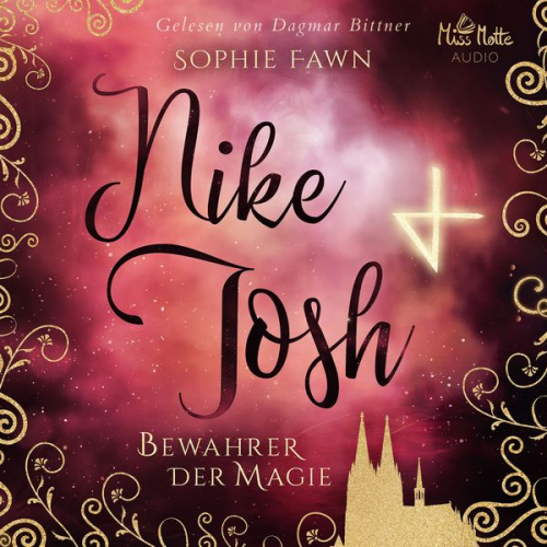 Sophie Fawn - Nike & Josh. Bewahrer der Magie