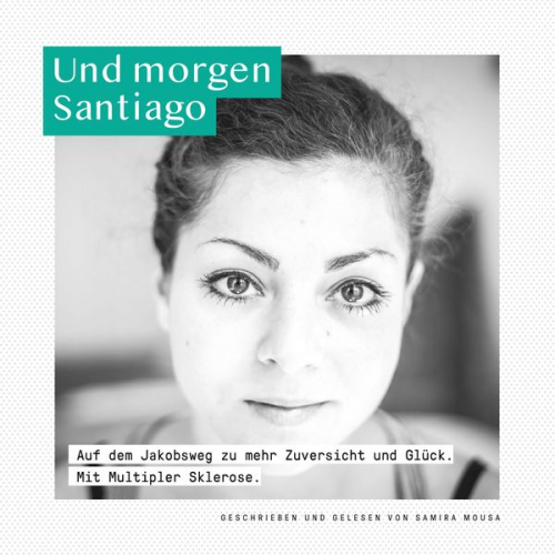 Samira Mousa - Und morgen Santiago