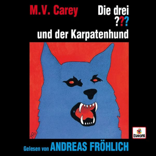 M.V. Carey - Andreas Fröhlich liest: Die drei ??? und der Karpatenhund