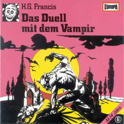 H.G. Francis - Folge 06: Das Duell mit dem Vampir