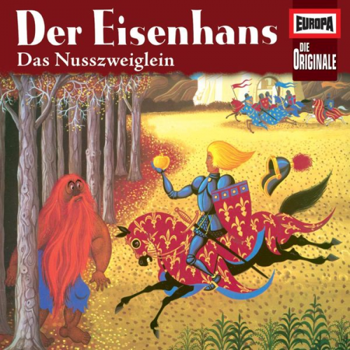 Jakob Grimm Wilhelm Grimm Konrad Halver Ludwig Bechstein - Folge 87: Der Eisenhans / Das Nusszweiglein