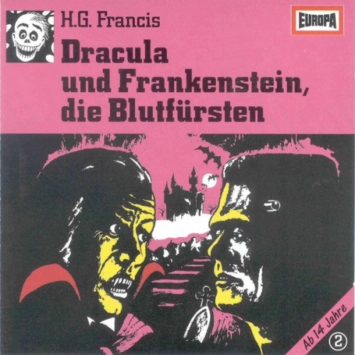 H.G. Francis - Folge 02: Dracula und Frankenstein, die Blutfürsten