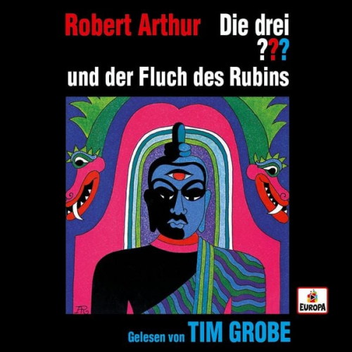 Robert Arthur - Tim Grobe liest: Die drei ??? und der Fluch des Rubins