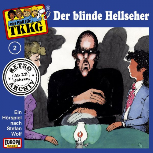 H.G. Francis - TKKG - Folge 02: Der blinde Hellseher