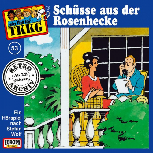 H.G. Francis Stefan Wolf - TKKG - Folge 53: Schüsse aus der Rosenhecke