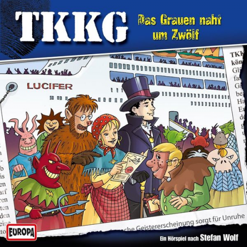 Andre Minninger Stefan Wolf - TKKG - Folge 160: Das Grauen naht um Zwölf