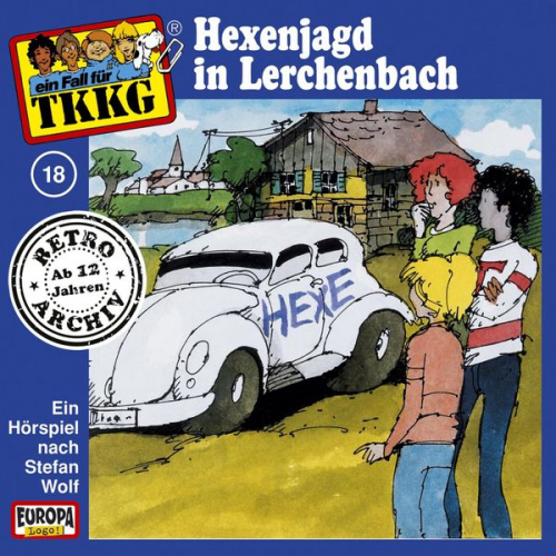 H.G. Francis - TKKG - Folge 18: Hexenjagd im Lerchenbach