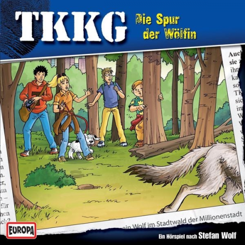 Stefan Wolf Veronika Hampl - TKKG - Folge 177: Die Spur der Wölfin