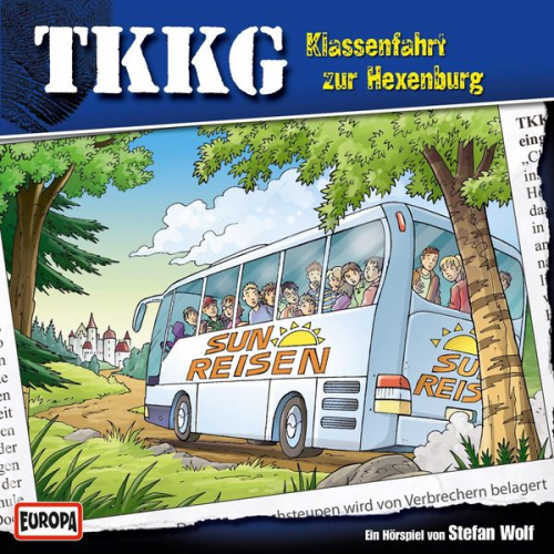 Stefan Wolf - TKKG - Folge 116: Klassenfahrt zur Hexenburg