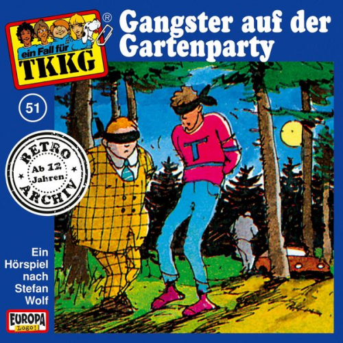 Stefan Wolf H.G. Francis - TKKG - Folge 51: Gangster auf der Gartenparty