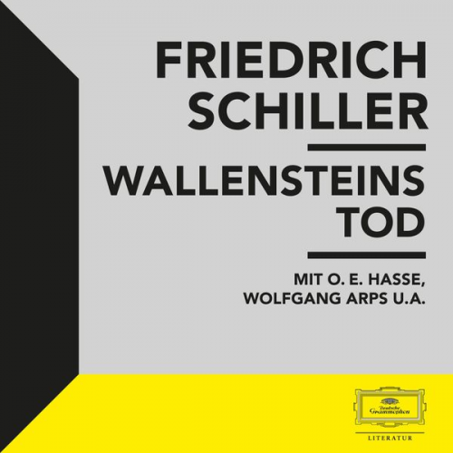 Friedrich Schiller - Schiller: Wallensteins Tod