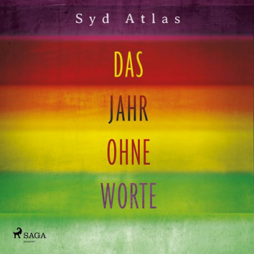 Syd Atlas - Das Jahr ohne Worte - Eine wahre Liebesgeschichte