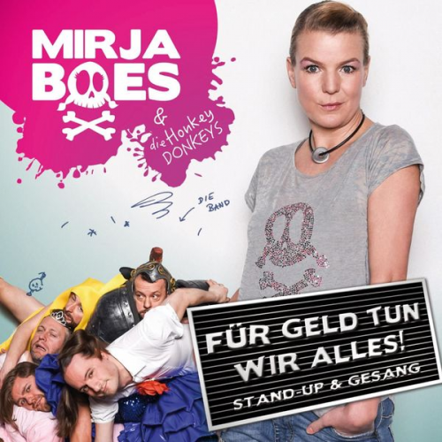 Mirja Boes - Für Geld tun wir alles