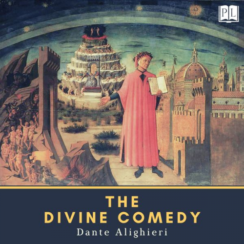 Dante Alighieri - The Divine Comedy