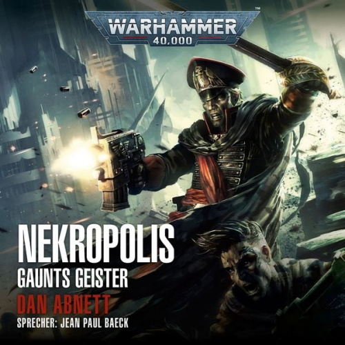 Dan Abnett - Warhammer 40.000: Gaunts Geister 03