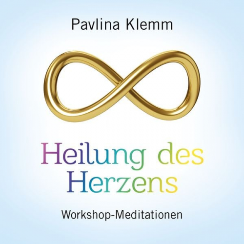 Pavlina Klemm - Heilung des Herzens