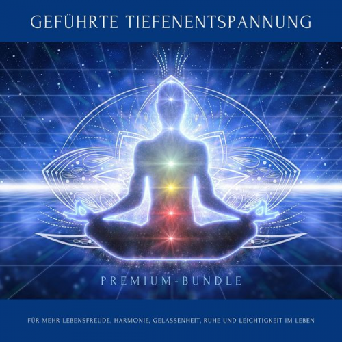 Patrick Lynen - Geführte Tiefenentspannung für mehr Lebensfreude, Harmonie, Gelassenheit, Ruhe und Leichtigkeit im Leben