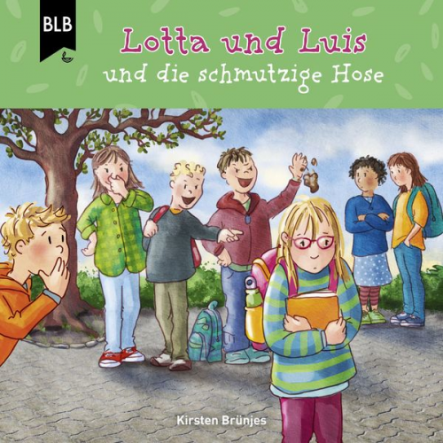 Kirsten Brünjes - Lotta und Luis und die schmutzige Hose