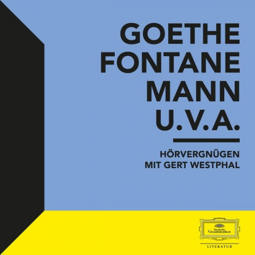 Gustave Flaubert Johann Wolfgang von Goethe Oscar Wilde Thomas Mann - Hörvergnügen mit Gert Westphal