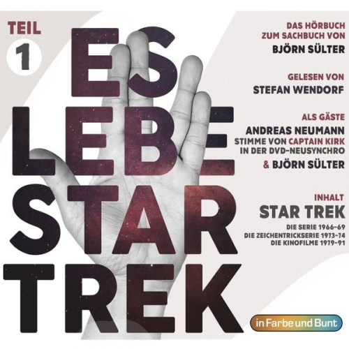 Björn Sülter - Es lebe Star Trek: Das Hörbuch - Teil 1