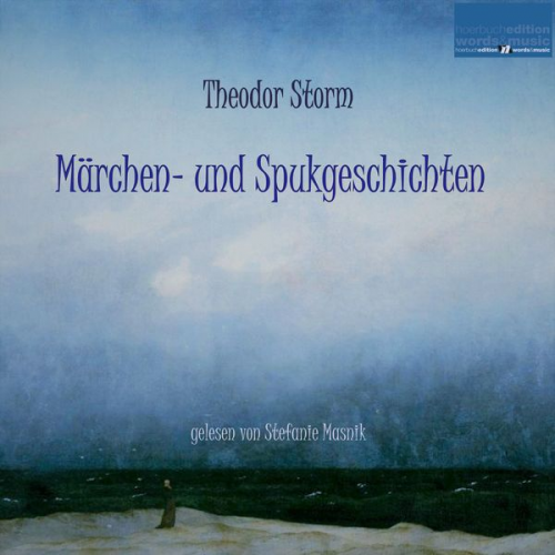 Theodor Storm - Märchen- und Spukgeschichten