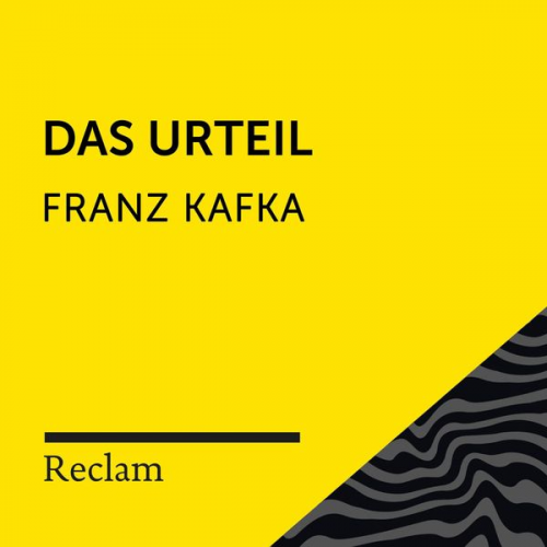 Franz Kafka - Kafka: Das Urteil