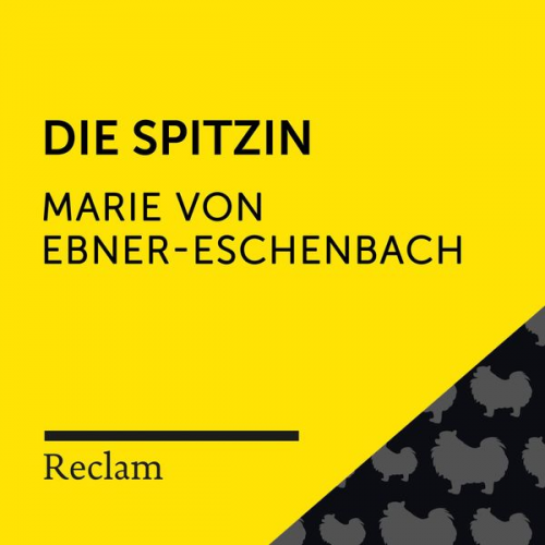 Marie von Ebner-Eschenbach - Ebner-Eschenbach: Die Spitzin