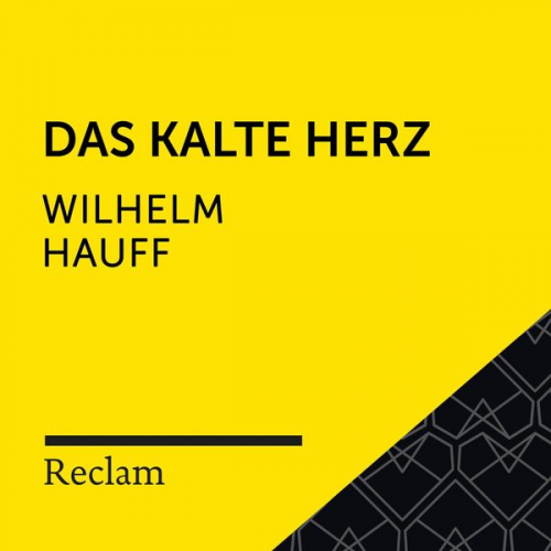 Wilhelm Hauff - Hauff: Das kalte Herz